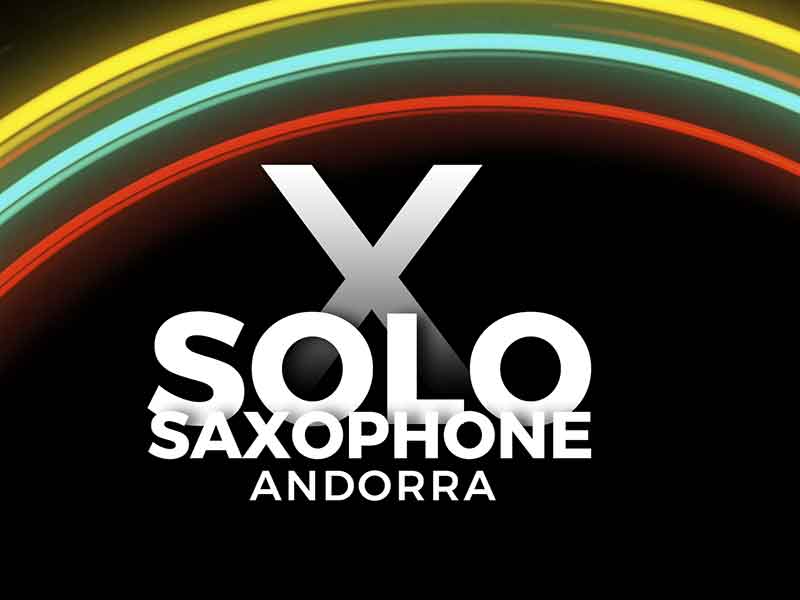 XI ANDORRA SAXFEST 2024 SOLO COMPETITION